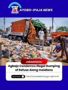 Ayobo-Ipaja: Agbaje Condemns Illegal Dumping of Refuse Along Roadsides