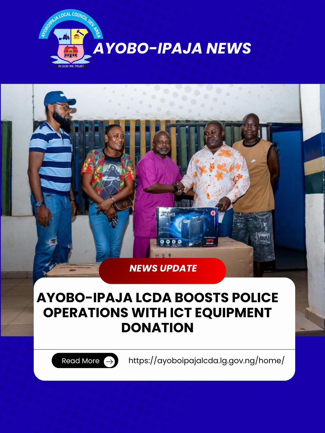 AYOBO-IPAJA LCDA BOOSTS POLICE OPERATIONS WITH ICT EQUIPMENT DONATION