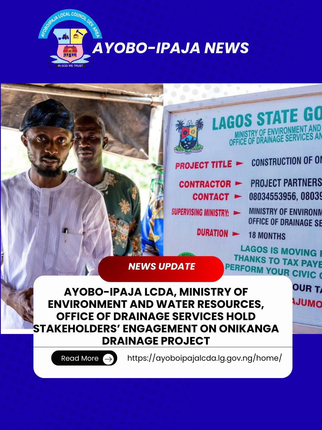 AYOBO-IPAJA LCDA, MINISTRY OF ENVIRONMENT AND WATER RESOURCES, OFFICE OF DRAINAGE SERVICES HOLD STAKEHOLDERS’ ENGAGEMENT ON ONIKANGA DRAINAGE PROJECT