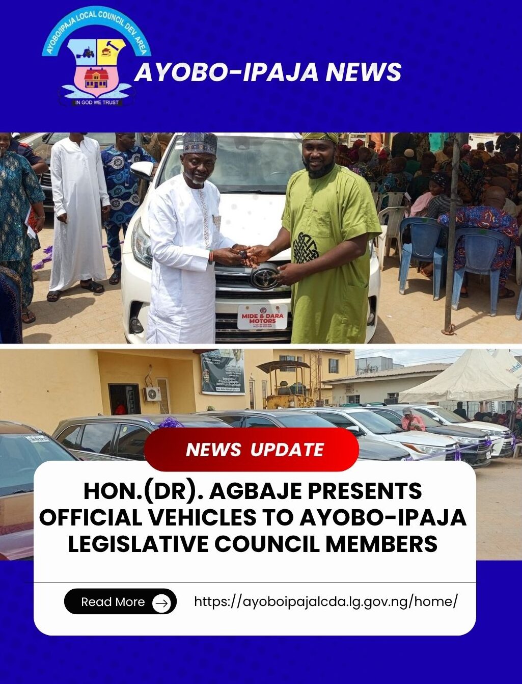 HON. (DR). AGBAJE LUKMAN PRESENTS OFFICIAL VEHICLES TO AYOBO-IPAJA LEGISLATIVE COUNCIL MEMBERS