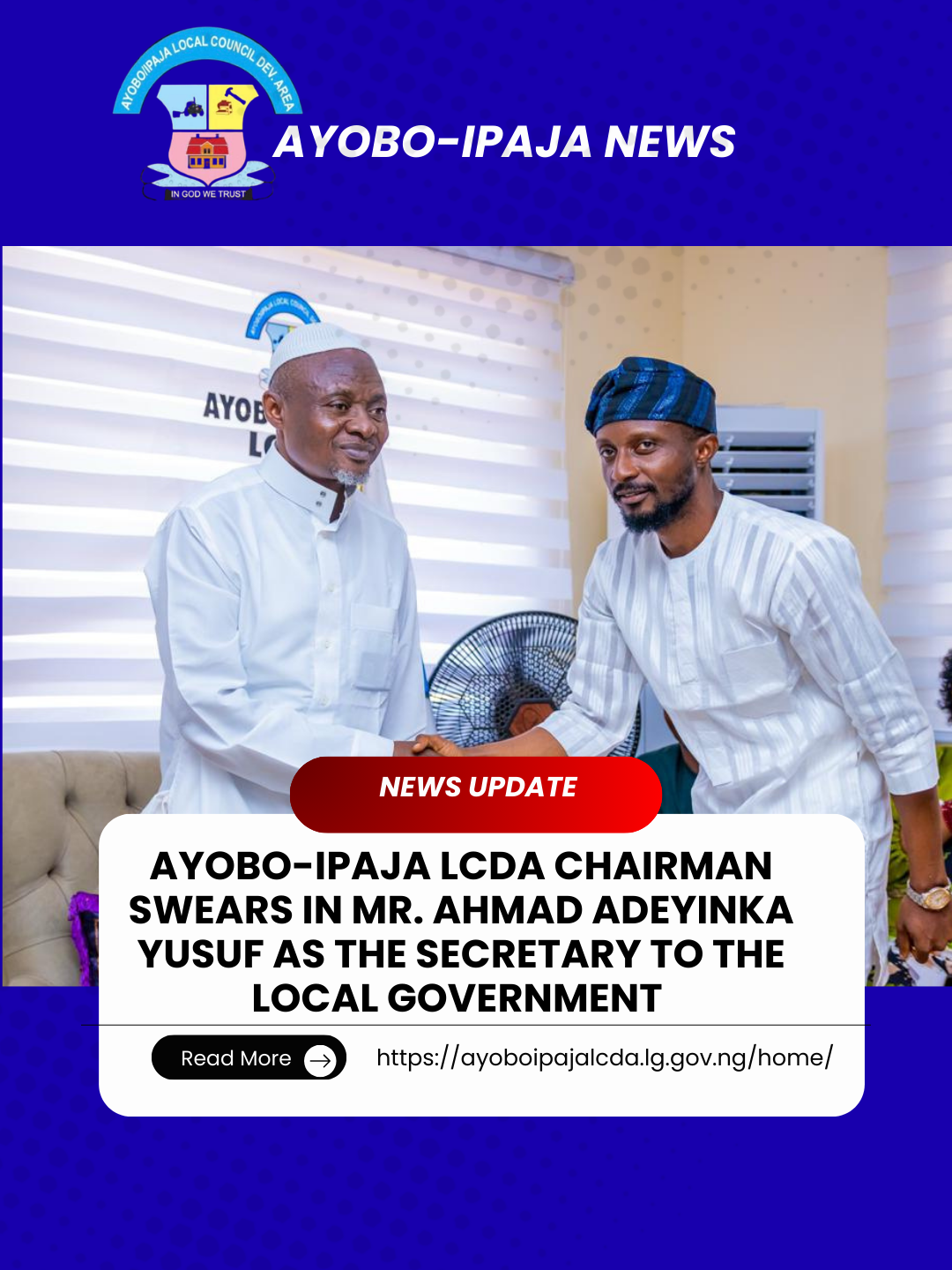 AYOBO-IPAJA LCDA CHAIRMAN SWEARS IN MR. AHMAD ADEYINKA YUSUF AS THE SECRETARY TO THE LOCAL GOVERNMENT