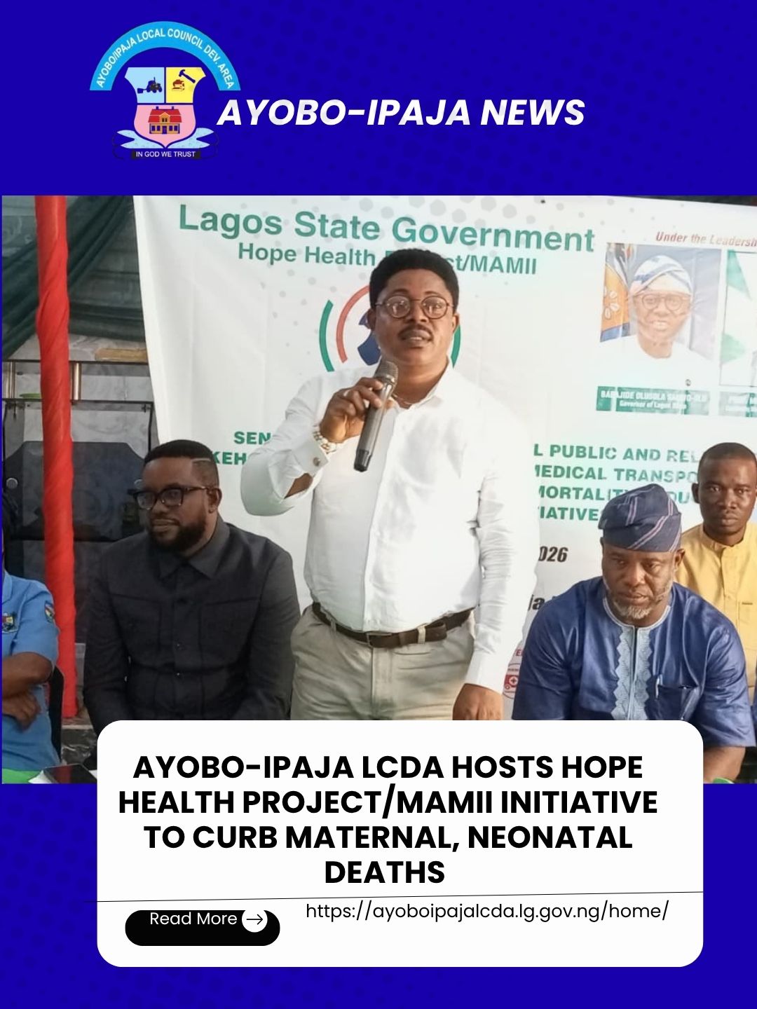 Ayobo-Ipaja LCDA Hosts Hope Health Project/MAMII Initiative to Curb Maternal, Neonatal Deaths
