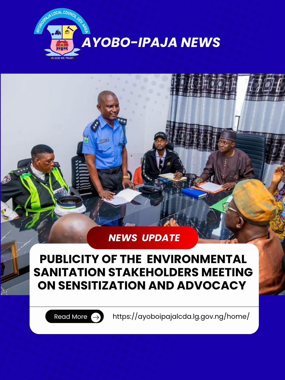 AYOBO-IPAJA LCDA REINFORCES SECURITY ARCHITECTURE; CHAIRMAN PLEDGES INFRASTRUCTURE BOOST AND FLOOD MITIGATION